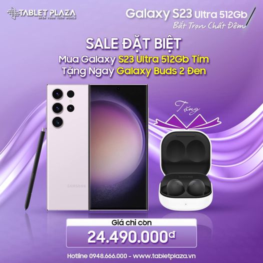 Sale đặc biệt S23 Ultra 512GB giá hời tại Tablet Plaza
