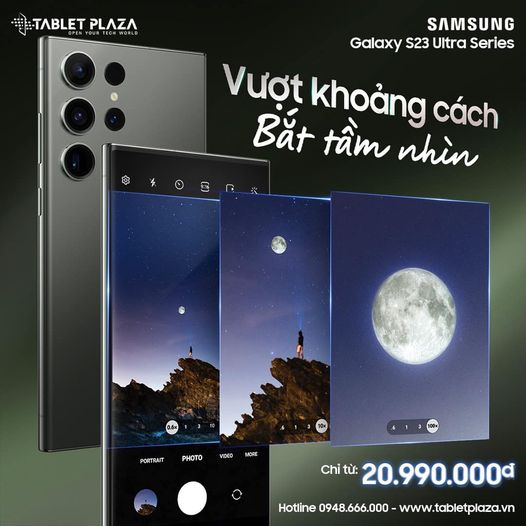 Siêu phẩm Galaxy s23 Ultra giá giảm tại Tablet Plaza