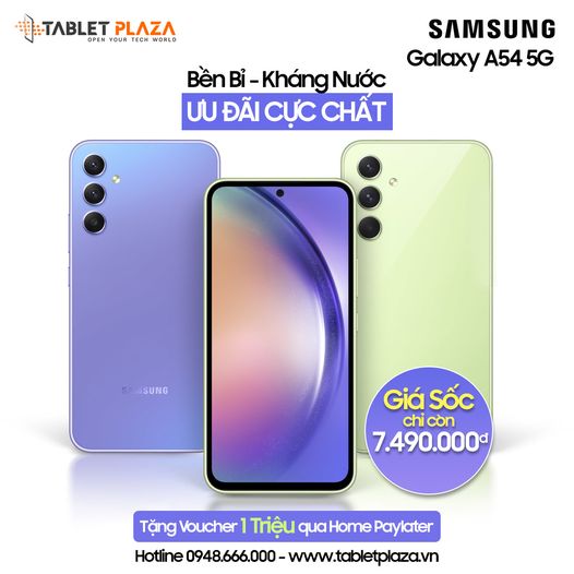 Mua ngay Galaxy A54 5G bền bỉ tại Tablet Plaza