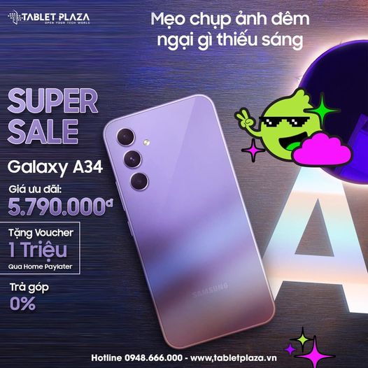 Chụp đêm không lo đã có Galaxy A34 tại Tablet Plaza