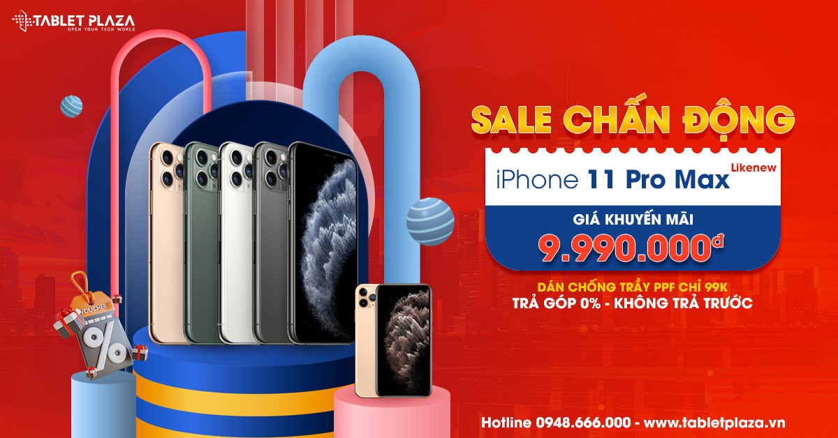 Sale siêu chấn động iPhone 11 Pro Max tại Tablet Plaza