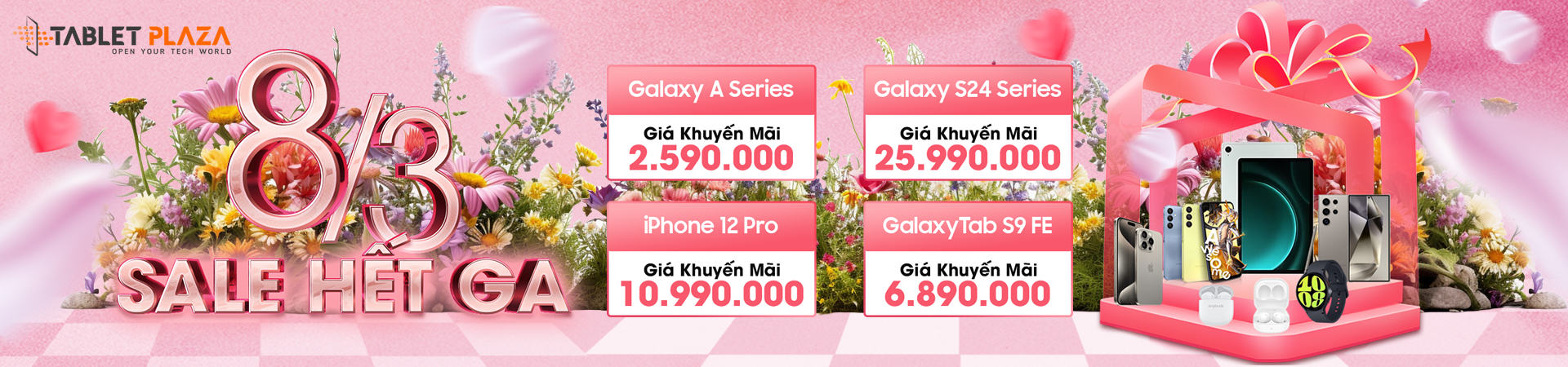 Mừng 8/03 sale tẹt ga cùng TabletPlaza Thủ Dầu Một