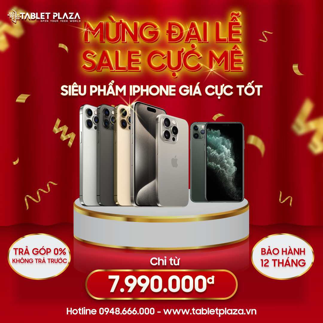 Iphone sale mừng đại lễ tại Tablet Plaza