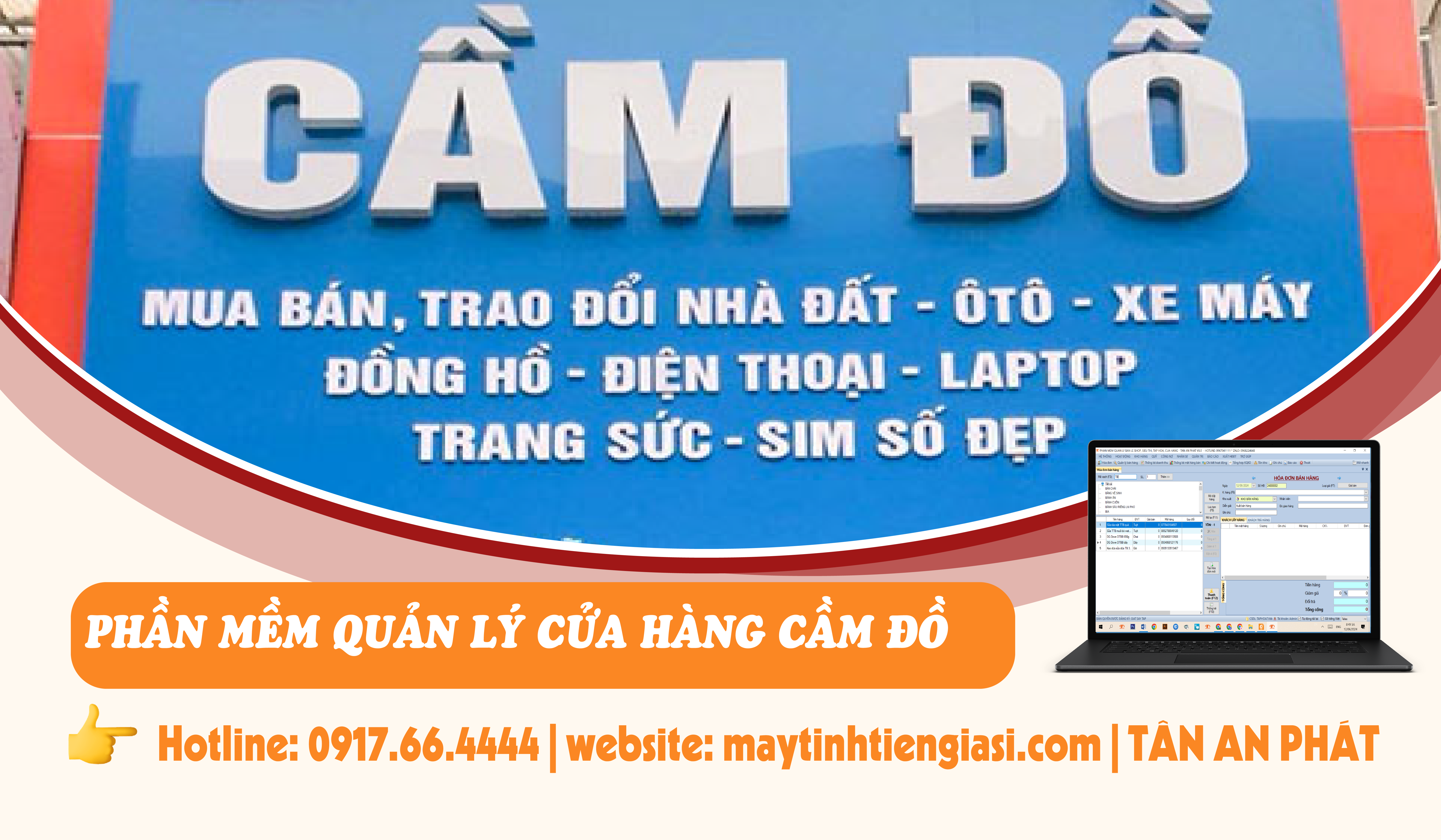 Phần mềm quản lý tiệm cầm đồ : 0917.66.4444