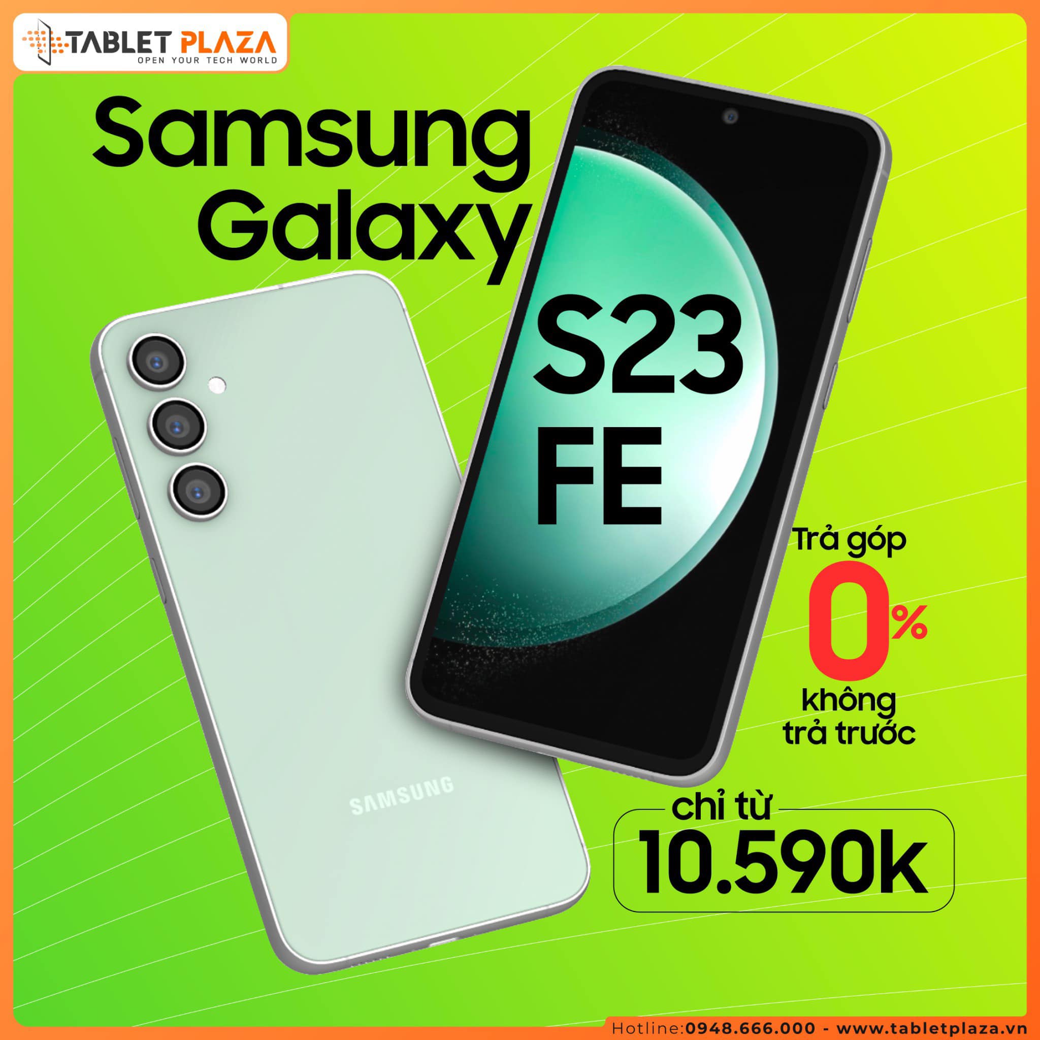 GALAXY S23 FE SALE HOT CHỈ TỪ 10.xxx.000đ