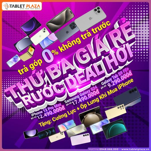Sắm ngay siêu phẩm với giá trong mơ cùng TabletPlaza