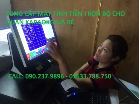 Máy tính tiền trọn bộ cho quán karaoke tại Thanh Hóa