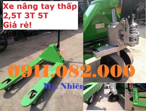 Xe nâng tay thấp giá sỉ- xe nâng tay 3 tấn giá rẻ đồng nai