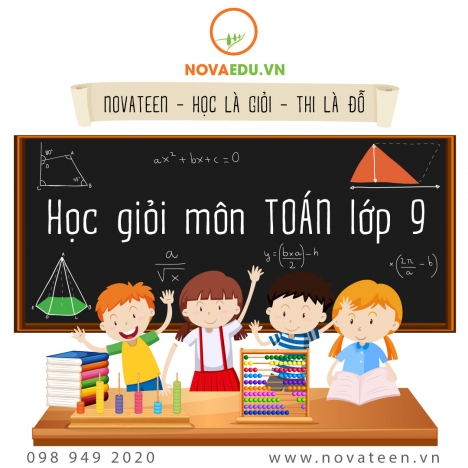 Học giỏi Toán để thi vào lớp 10 dễ dàng