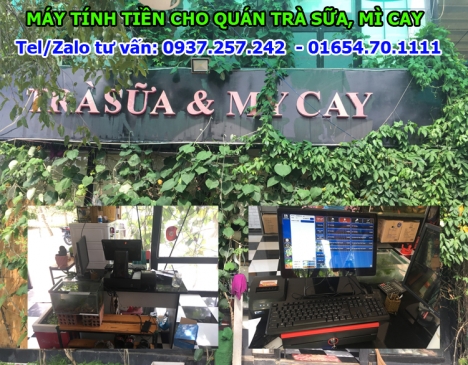Máy tính tiền cho quán mì cay, trà sữa, lắp đặt tận nơi