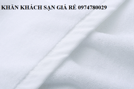 Khăn bông - khăn khách sạn cao cấp
