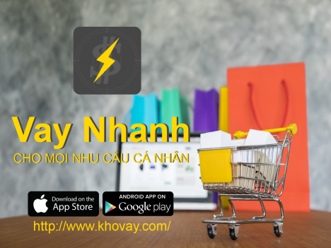 Vay tiền Online- Thuận tiện, nhanh chóng, thủ tục đơn giản