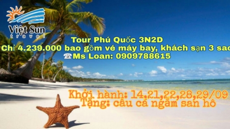Tour Phú Quốc 3N2Đ chỉ 4.239.000 bao gồm vé máy bay