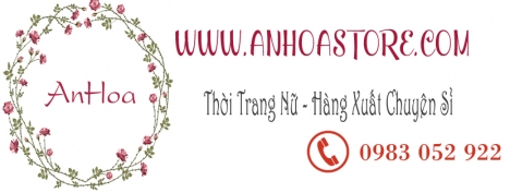 Xưởng may gia công quần áo thời trang nam nữ, kids, vnxk, đầm dạ hội – AnHoaStore.com