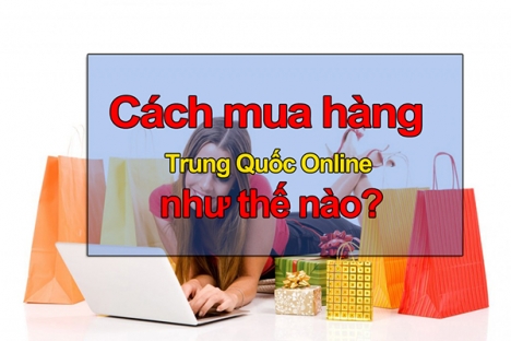 đặt hàng từ trung quốc giá rẻ, chất lượng nhất hiện nay