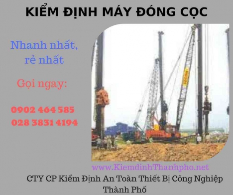 kiểm định máy đóng cọc