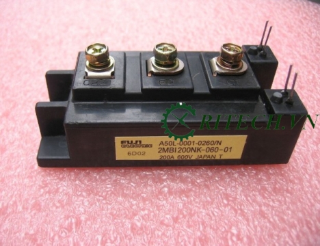 chuyên bán 2MBI200NK-060-01, A50L-0001-0260/N IGBT Fuji 200A 600V chính hãng