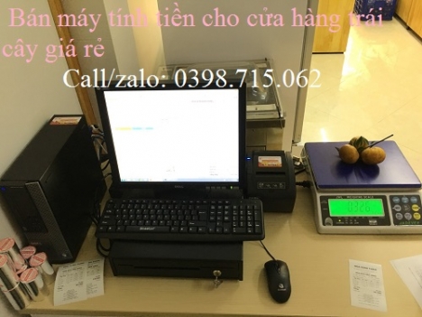  Máy tính tiền giá rẻ cho shop trái cây tại Rạch giá 