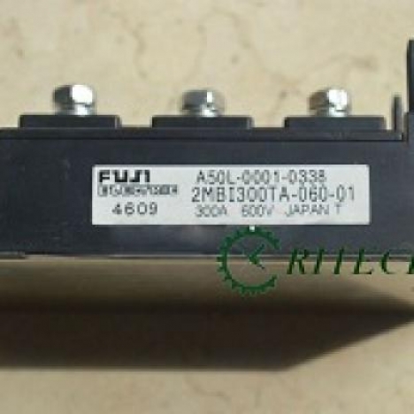 Chuyên cung cấp 2MBI300TA-060-01, A50L-0001-0338 IGBT FUJI 300A 600V chất lượng cao