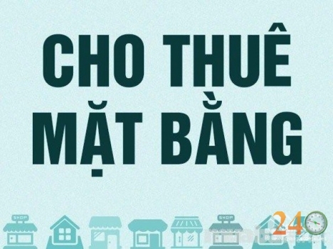 Cho Thuê Mặt Bằng Kinh Doanh