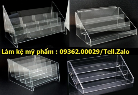 Làm kệ mỹ phẩm mica lấy luôn trong ngày giá rẻ