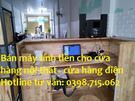 Trọn bộ máy tính tiền cho cửa hàng nội thất, cửa hàng điện tại Rạch Gía 