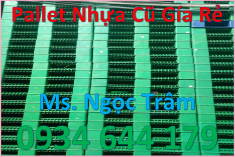 O934 644 179 pallet nhựa cũ giá rẻ tại bình dương