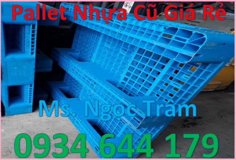 O934 644 179 pallet nhựa cũ giá rẻ tại bình dương
