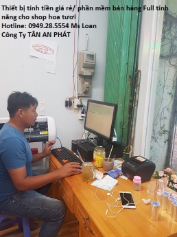 Full bộ máy tính tiền/ phần mềm bán hàng giá rẻ tại cần thơ cho Shop hoa tươi 