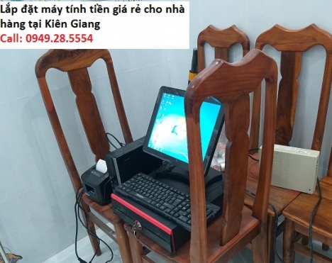 Full bộ cảm ứng giá rẻ cho nhà hàng tại Kiên Giang dùng để tính tiền