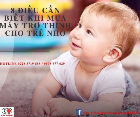 8 điều cần biết khi mua máy trợ thính cho trẻ nhỏ