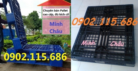 Pallet nhựa, pallet nhựa giá rẻ, pallet nhựa 1 mặt, pallet nhựa 2 mặt,