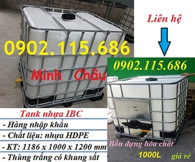 Tank IBC mới, tank IBC đã qua sử dụng, tank IBC cũ, tank nhựa IBC, tank IBC giá rẻ,