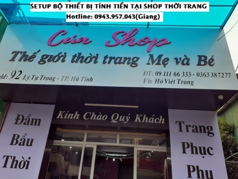 Bán bộ thiết bị tính tiền cho shop thời trang mẹ và bé tại Hà Giang giá rẻ