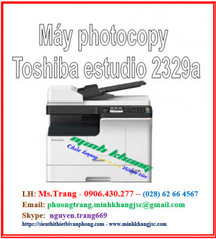Máy photocopy Toshiba estudio 2329a chính hãng model 2020 giá siêu tốt