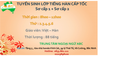 Tuyển sinh lớp tiếng hàn cấp tốc học với giáo viên Hàn Quốc tại Bắc Ninh