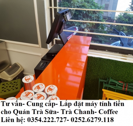 Chuyên bán máy tính tiền giá rẻ Tại Bình Thuận cho quán Trà Chanh