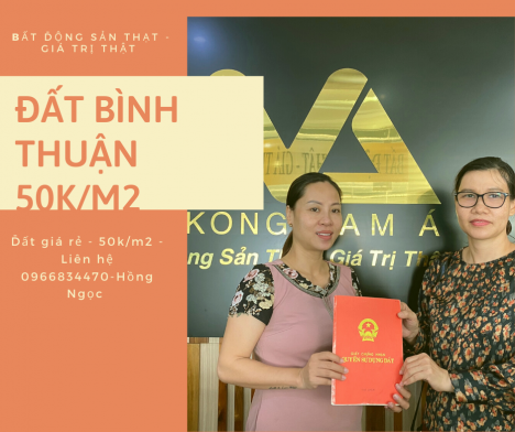 Bán đất Bình Thuận ven biển giá rẻ chỉ 50.000đ/m2 pháp lý rõ ràng