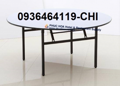 Bàn tròn khách sạn, bàn chữ nhật nhà hàng chân sắt gập