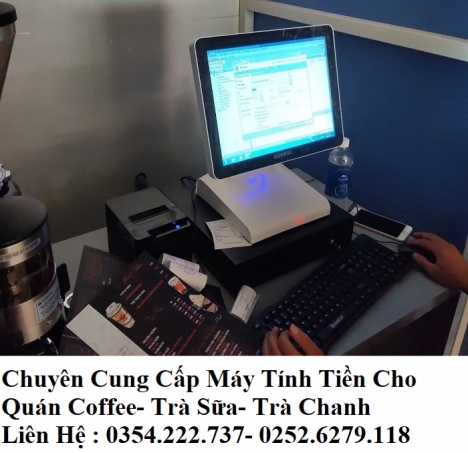 Nơi chuyên bán máy tính tiền tại Ninh Thuận cho quán Coffee giá rẻ