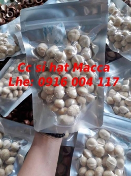 Cc sỉ lẻ hạt Macca giao hàng toàn quốc Lhe 0916004117