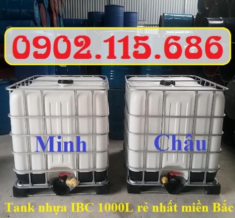 Tank IBC mới, tank IBC 1000l mới, tank nhựa mới giá rẻ, tank đựng hóa chất loại mới, tank IBC mới tạ