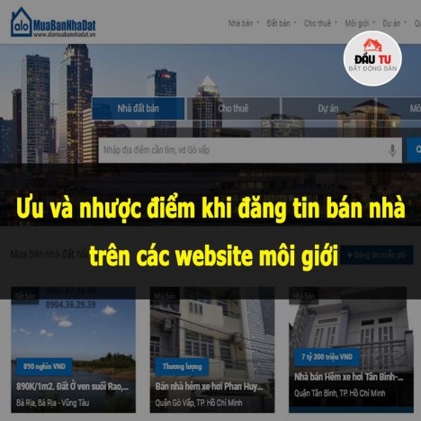 Những ưu và nhược điểm trên của việc đăng tin trên các website BĐS miễn phí