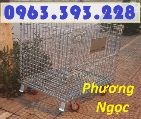 Lồng trữ hàng có bánh xe, lồng thép chứa hàng, xe đẩy lồng, pallet lưới