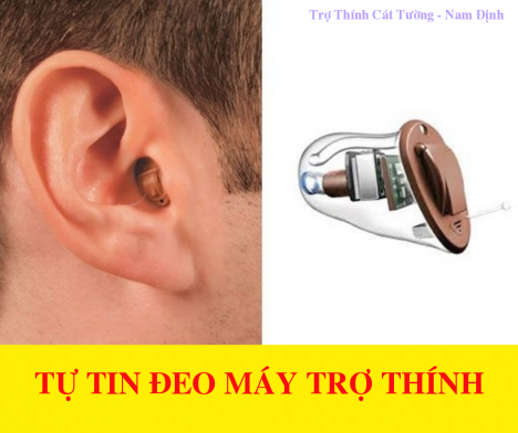 Tự tin đeo máy trợ thính