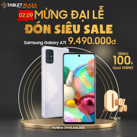 SALE A71 GIÁ SIÊU YÊU TẠI TABLETPLAZA
