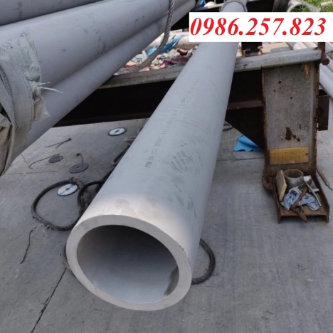Cung cấp số lượng lớn thép ống đúc, ống hàn Inox 304, 310S, 316L, 904L