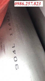 Ống đúc Inox SUS904L, 904L sản xuất theo yêu cầu của KH