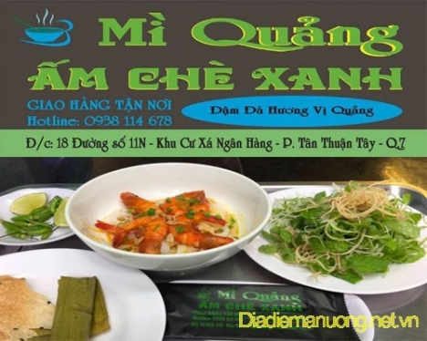Mì Quảng Ấm Chè Xanh - Quán Mì Quảng Ngon Quận 7
