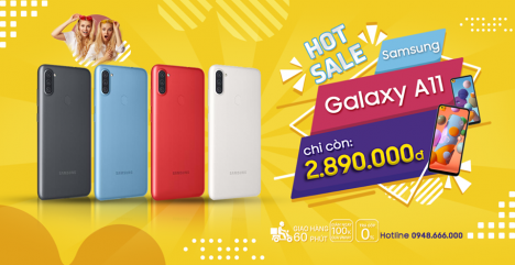 A11 GIÁ SIÊU ƯU ĐÃI HÃY ĐẾN NGAY TABLETPLAZA